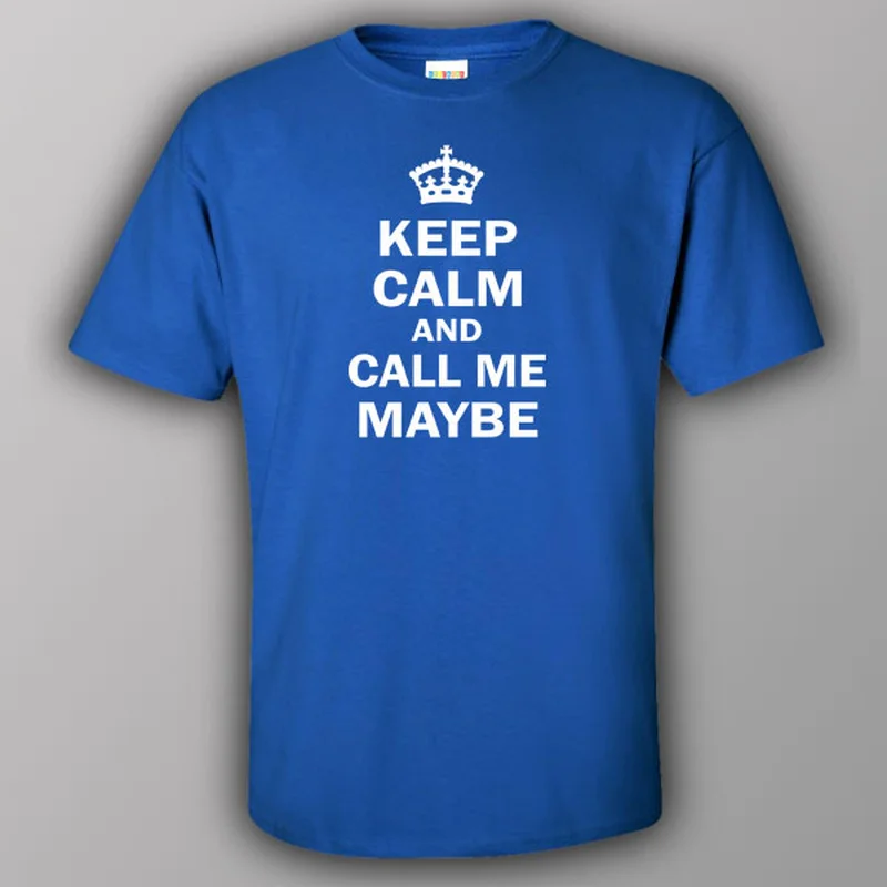 white long sleeve t-shirts -Keep calm and call me maybe