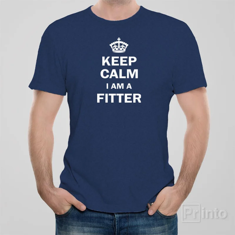 unisex plain t-shirts -Keep calm. I am a fitter. - T-shirt