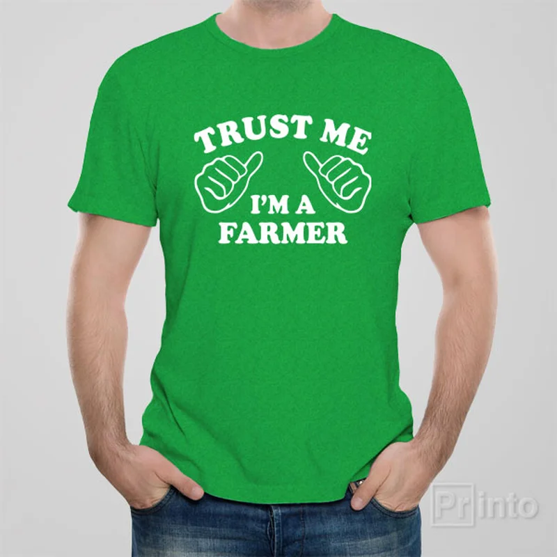 funny vintage graphic t-shirts -Trust me - I am a farmer - T-shirt